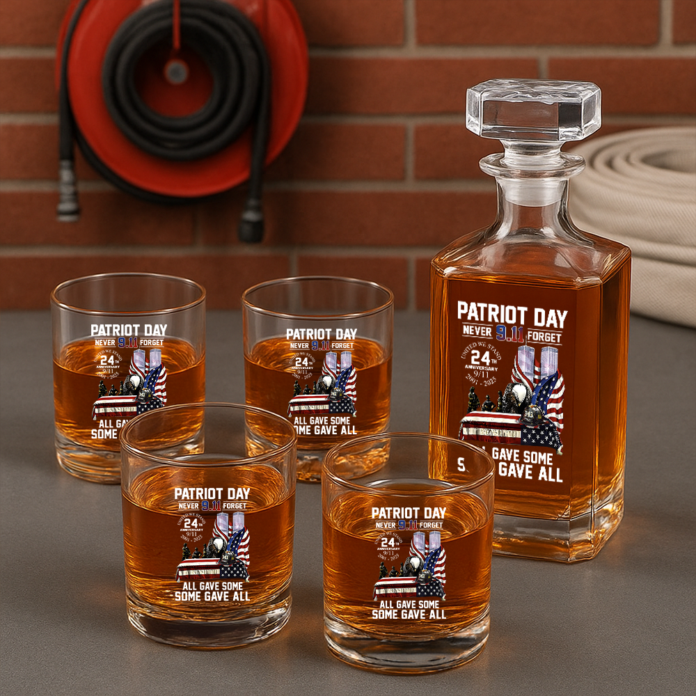Personalized Patriot Day Never Forget All Gave Some Some Gave All 24 Year Anniversary Decanter Set, Gift For Fireman, First Responder Gift TNN044