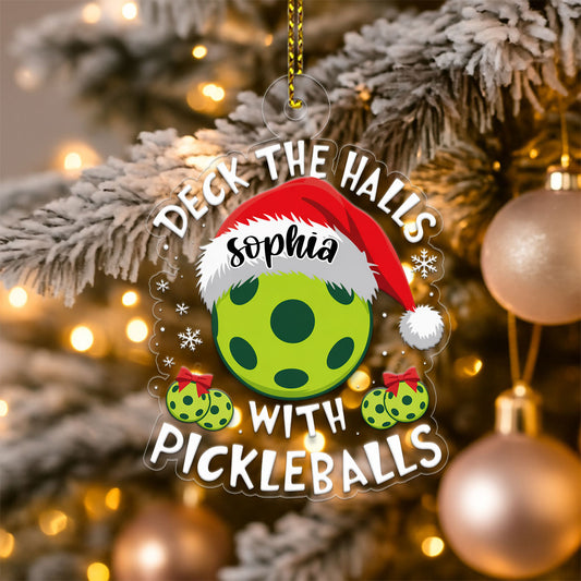 Custom Name Pickleball Deck The Halls Acrylic Ornament Christmas Gift
