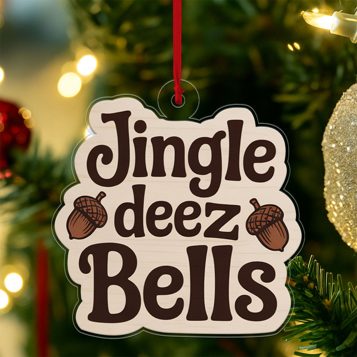 Funny Deez Nuts Ornament, Personalized Adult Humor Christmas Ornament, Custom Naughty Ornament, Gag Gift for Friend, Holiday Joke Decoration