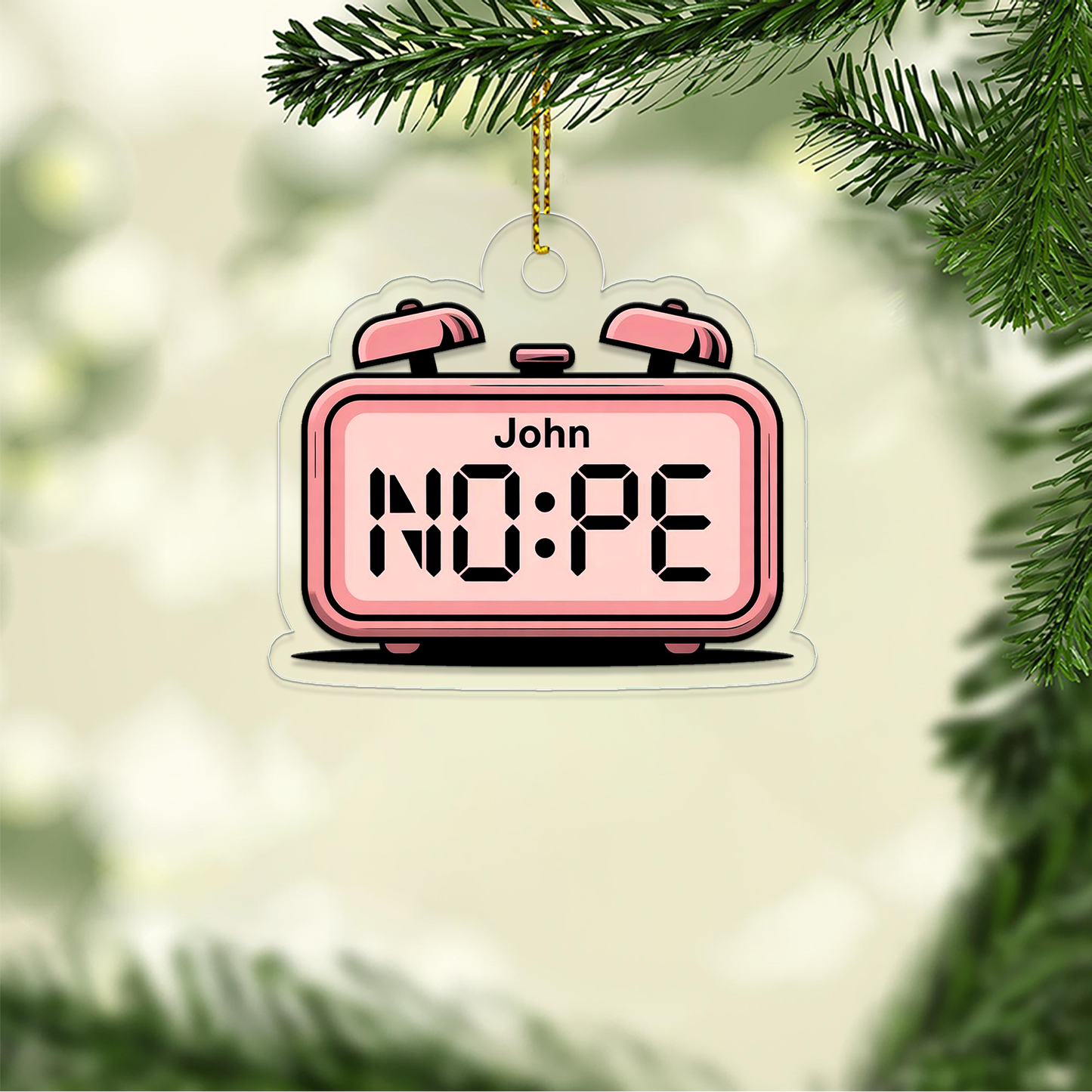 Personalized Nope Alarm Clock Ornament, Christmas Decor, Christmas Tree Decoration, Funny Ornament, Gift For Friends