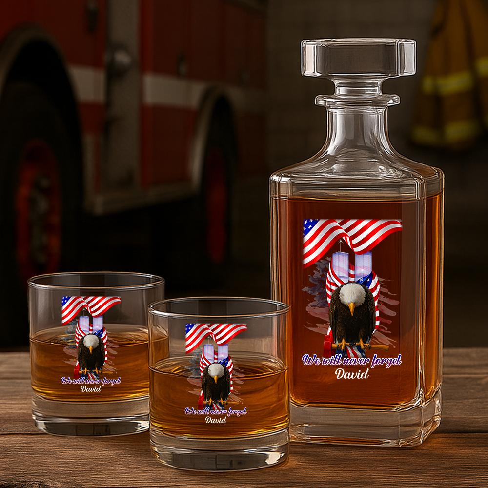 Personalized Patriot Day 911 Firefighter We Will Never Forget Decanter Set, Gift For Fireman, First Responder Gift TNN043