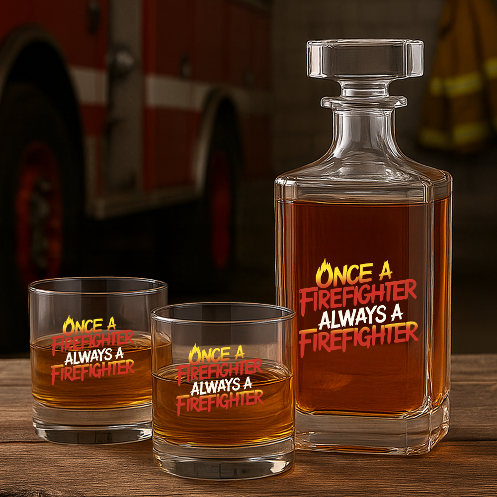 Personalized Once A Firefighter Always A Firefighter Decanter Set, Gift For Fireman, First Responder Gift TNN051