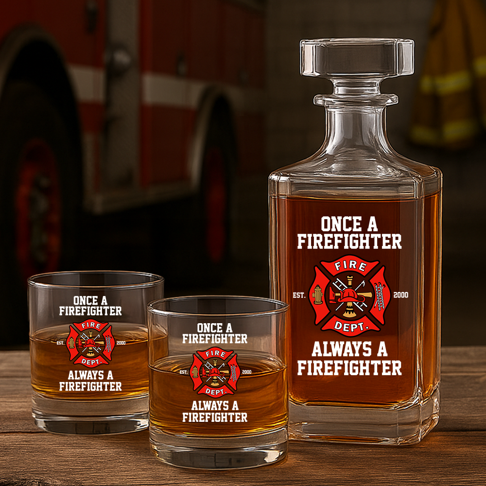 Personalized Once A Firefighter Always A Firefighter Decanter Set, Gift For Fireman, First Responder Gift TNN049