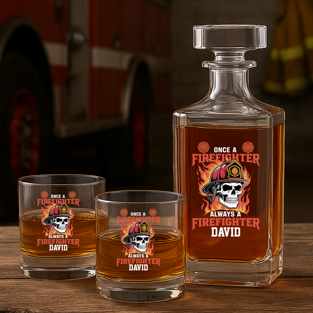 Personalized Once A Firefighter Always A Firefighter Decanter Set, Gift For Fireman, First Responder Gift TNN050