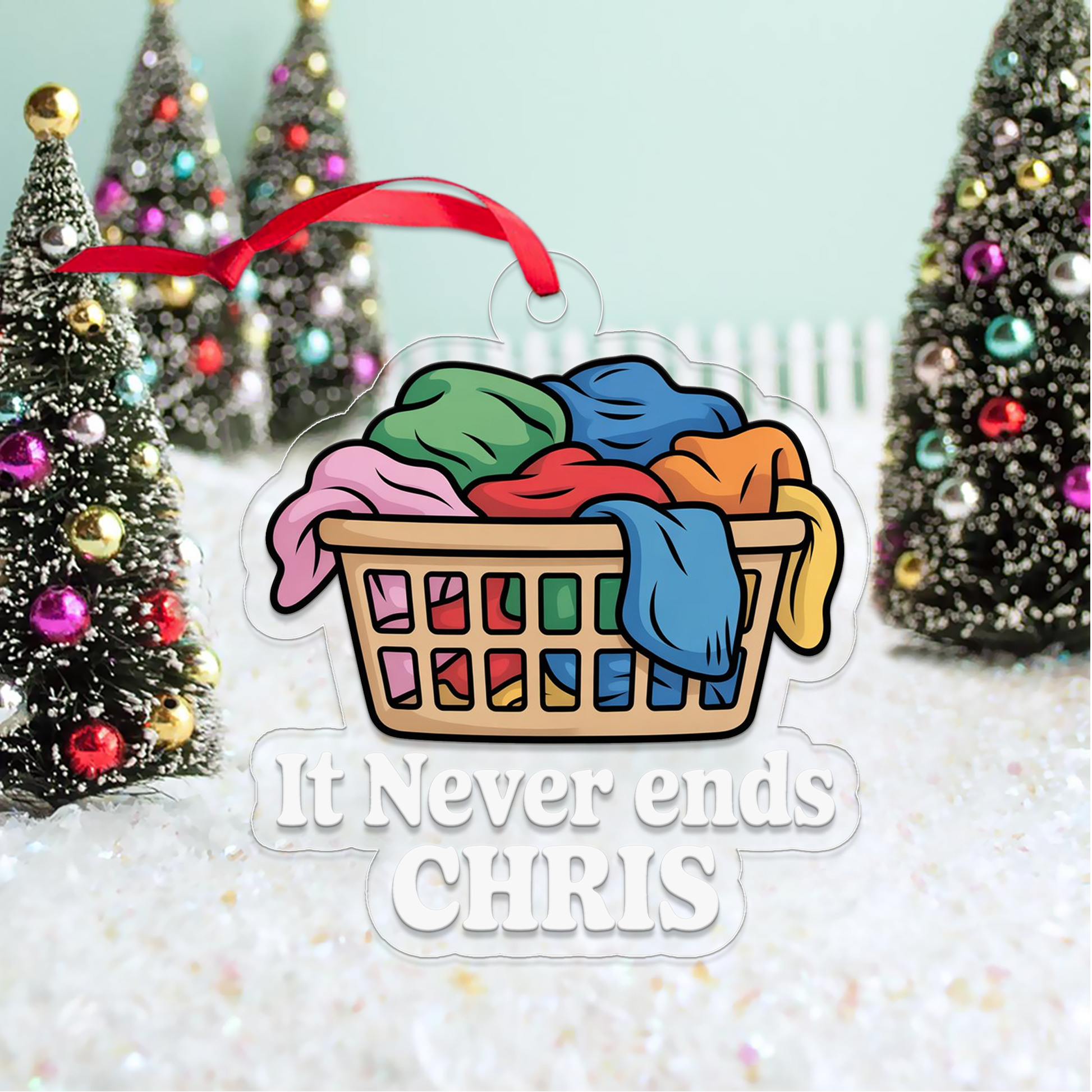 Personalized The Laundry Basket Never Ends Ornament, Christmas Decor, Custom Washing Ornament, Laundry Christmas Keepsake