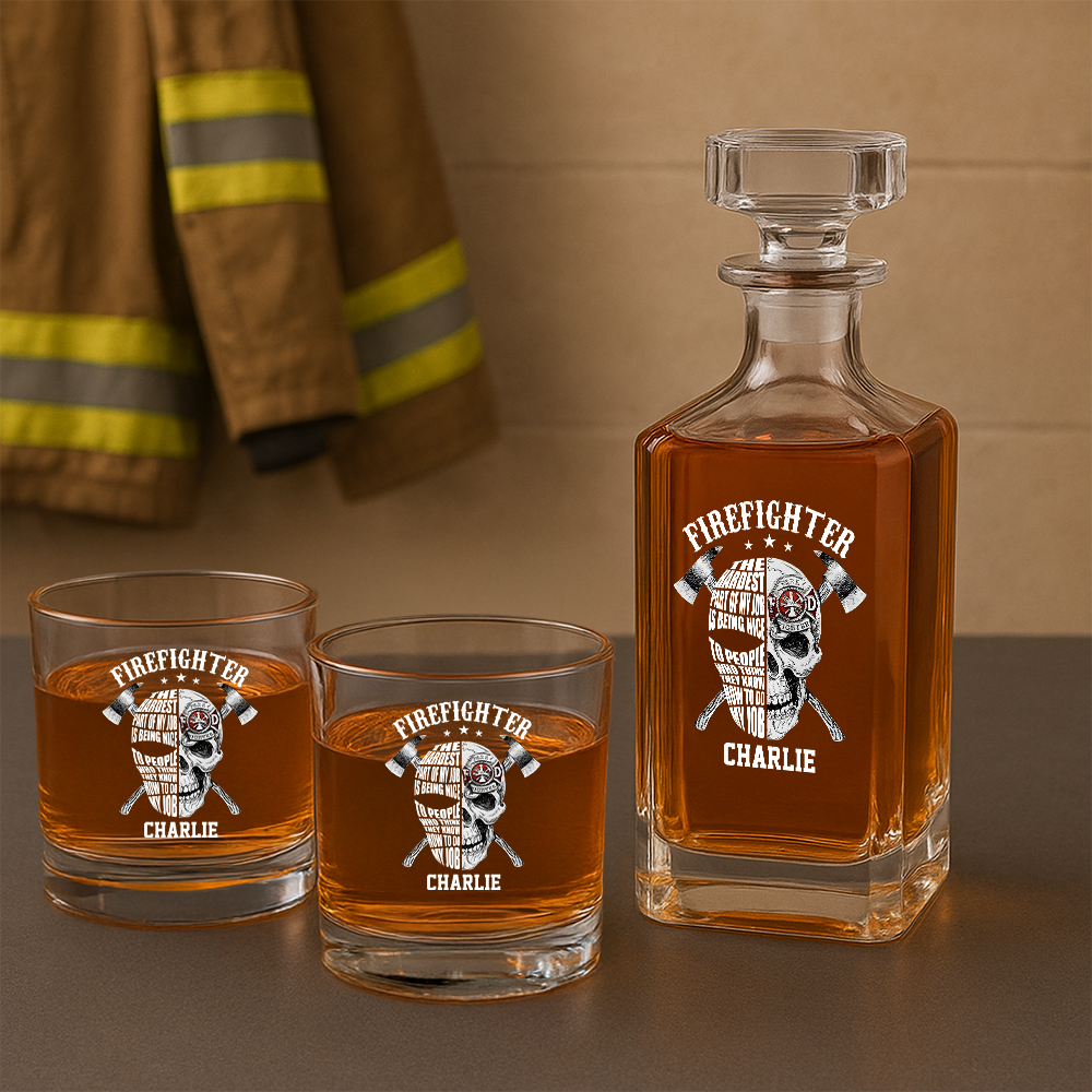 Personalized The Hardest Part Of My Job Firefighter Decanter Set, Gift For Fireman, First Responder Gift TNN047