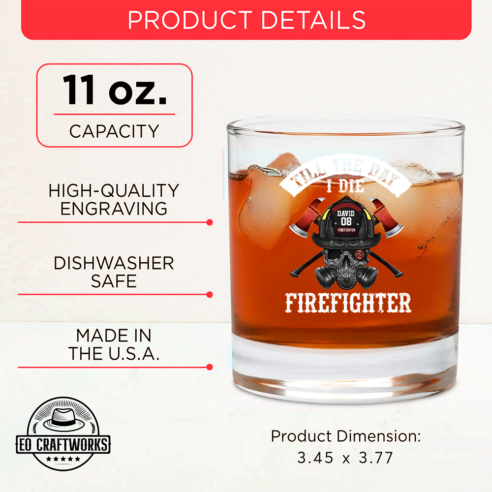 Personalized Firefighter Till The Day I Die Decanter Set, Gift For Fireman, First Responder Gift TNN035