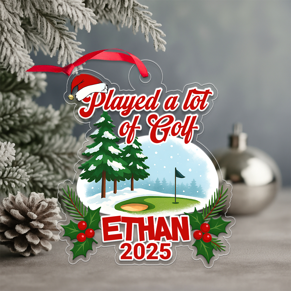Custom Name Played A Lot Of Golf Acrylic Ornament Christmas Gift