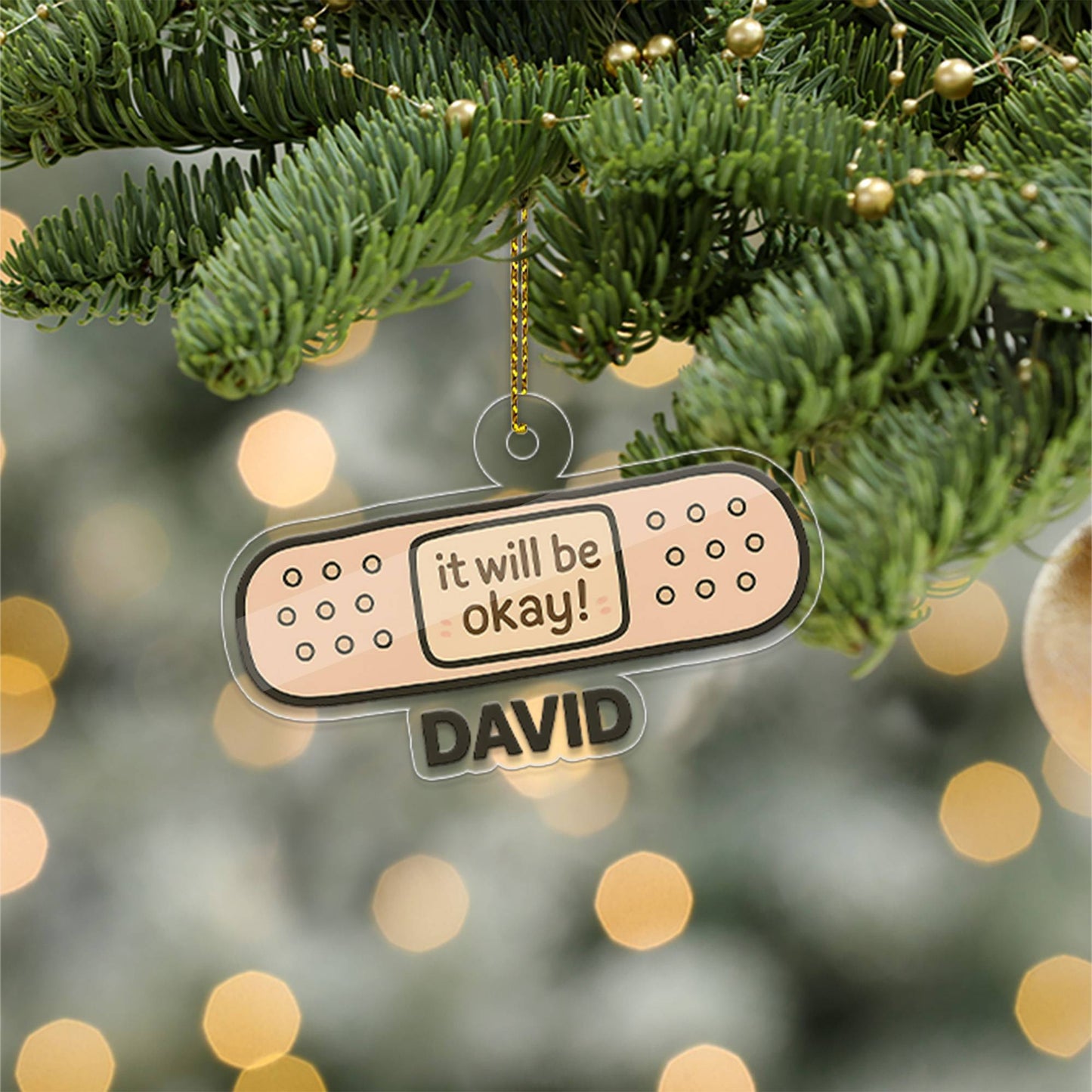 Personalized Bandaid It Will Be Okay Acrylic Ornament, Funny Ornament Gift, Holiday Xmas Decor, Gift For Friends