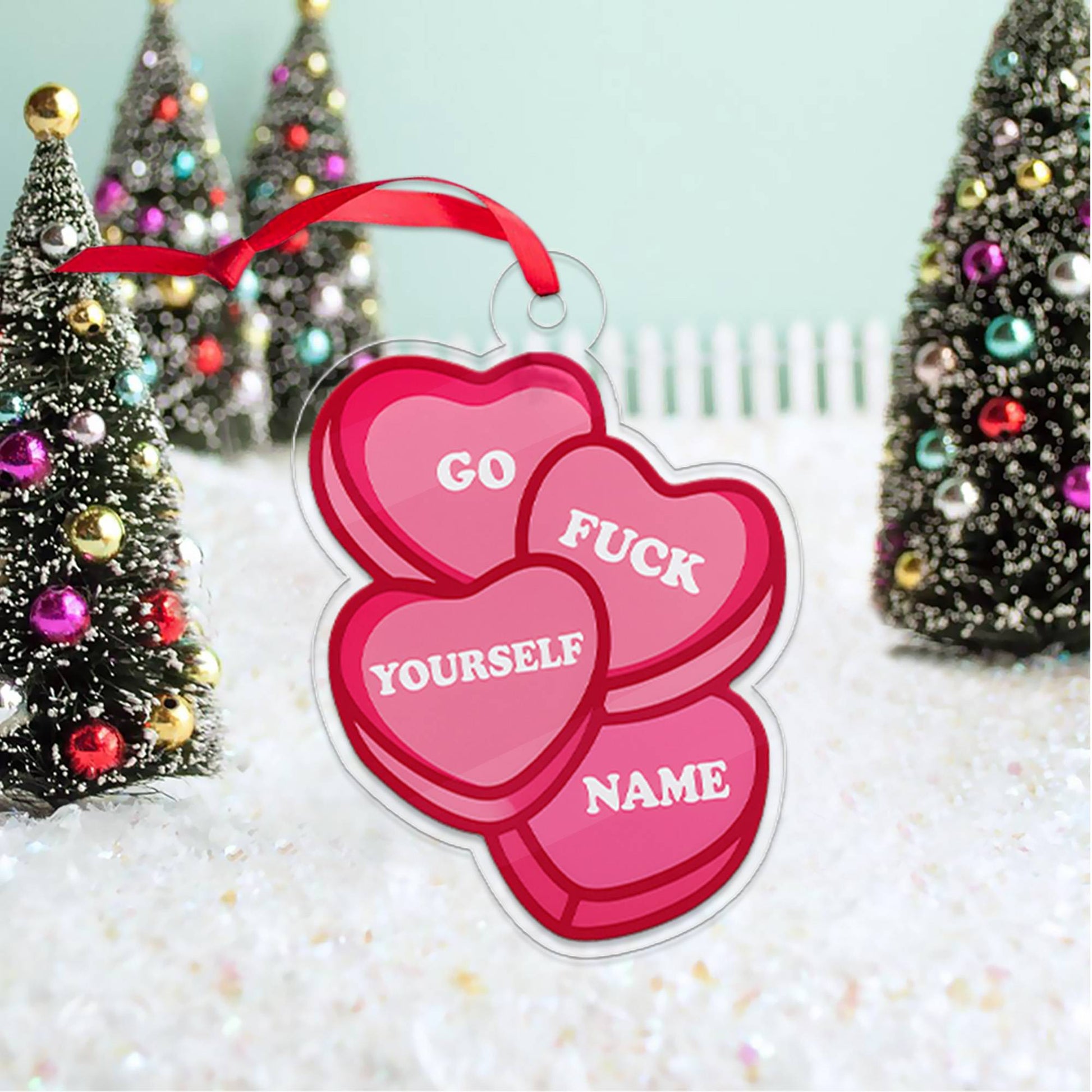 Personalized Go Yourself Sweet Candy Hearts Acrylic Ornament, Funny Adult Humor Christmas Ornament, Holiday Joke Decoration