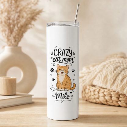 Personalized Crazy Cat Mom 20oz Skinny Tumbler – Custom Cat Photo Skinny Tumbler for Woman and Cat Owners TOM99