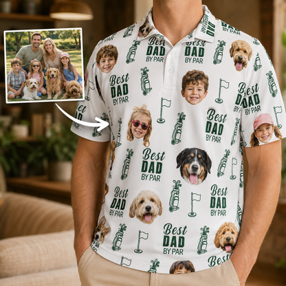 Custom Photo Best Dad By Par Golf Polo Shirt, Personalized Polo Shirt For Husband Dad Grandfather TOM99
