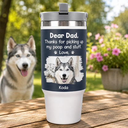Custom Photo Dog Dad 30oz Tumbler | Gift For Dog Lovers | Pet Lover Gifts TOM99