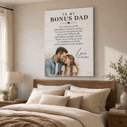 Custom Photo To My Bonus Dad Canvas Wall Art - Custom Gift For Dad TOM99