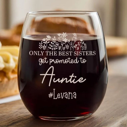 Personalized Promoted To Auntie Wine Glass | New Auntie Gifts | Engraved Wine Glass