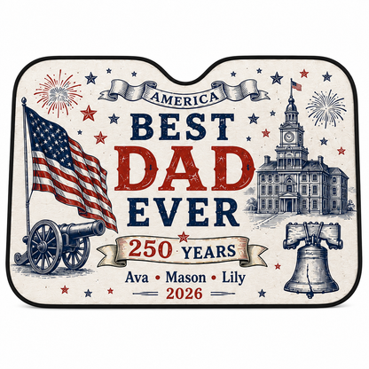 Personalized 250th Dad America Auto Car Sun Shade, Custom Car Sun Shade for Dad, Gift For Dad TOM99