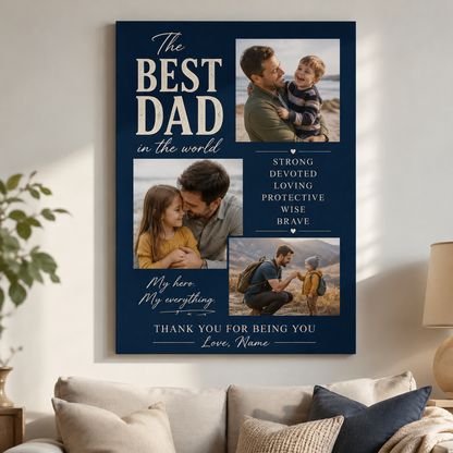 Custom Photo The Best Dad In The World Canvas Wall Art - Custom Gift For Dad TOM99