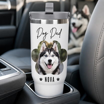 Custom Photo Dog Dad 30oz Tumbler | Gift For Dog Lovers | Pet Lover Gifts TOM99