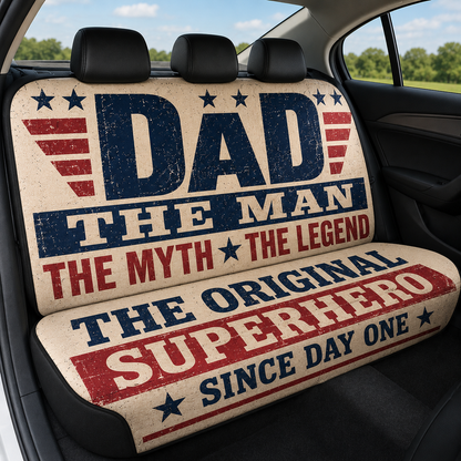 Personalized Dad Hero Car Rear Seat Cover, Custom Back Seat Protector For Dad, Gift For Dad TOM99