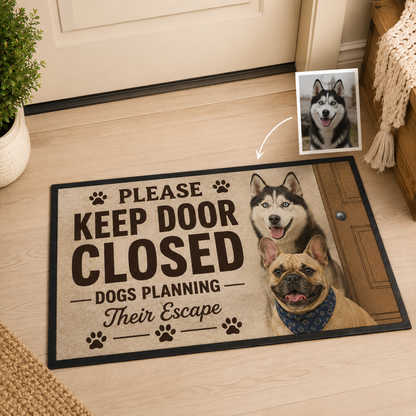Custom Photo Please Keep Door Closed Dog Doormat | Photo Pet Doormat | Gift For Dog Lovers