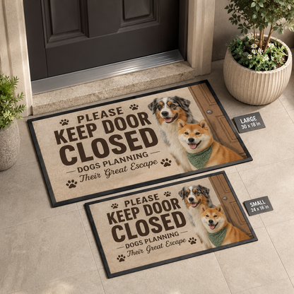 Custom Photo Please Keep Door Closed Dog Doormat | Photo Pet Doormat | Gift For Dog Lovers
