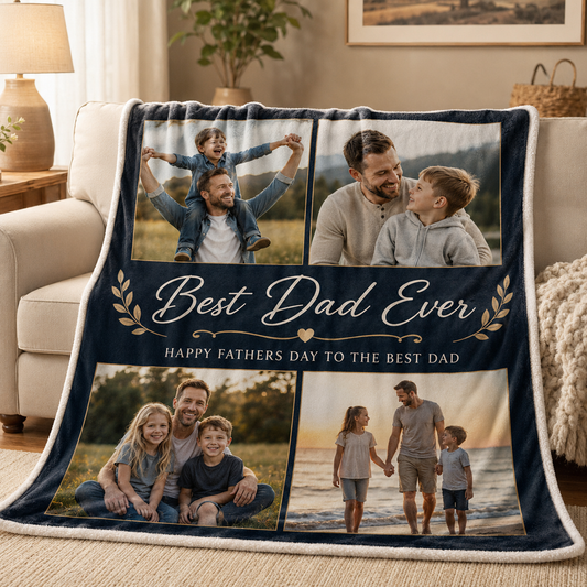 Custom Photo Best Dad Ever Blanket, Personalized Dad Gifts | Gift For Dad TOM99