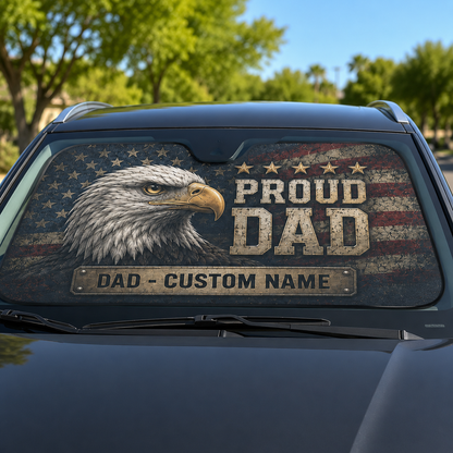 Personalized Proud Dad Car Windshield Sun Shade, Custom Car Sun Shade for Dad, Gift For Dad TOM99