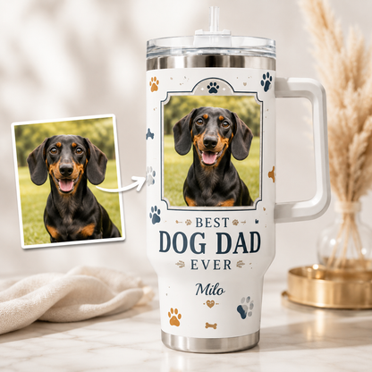 Custom Photo Best Dog Dad Ever 40oz Tumbler | Gift For Dog Lovers | Pet Lover Gifts