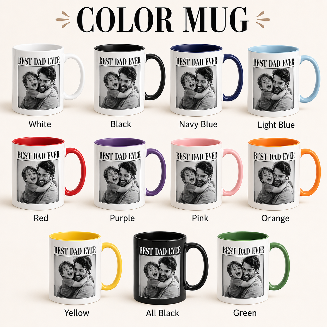 Custom Photo Best Dad Ever Mug, Personalized Mug Mug For Husband Dad Grandfather TOM99
