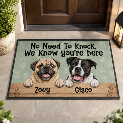 Custom Photo No Need To Knock We Know You're Here Dog Doormat | Photo Pet Doormat | Gift For Dog Lovers