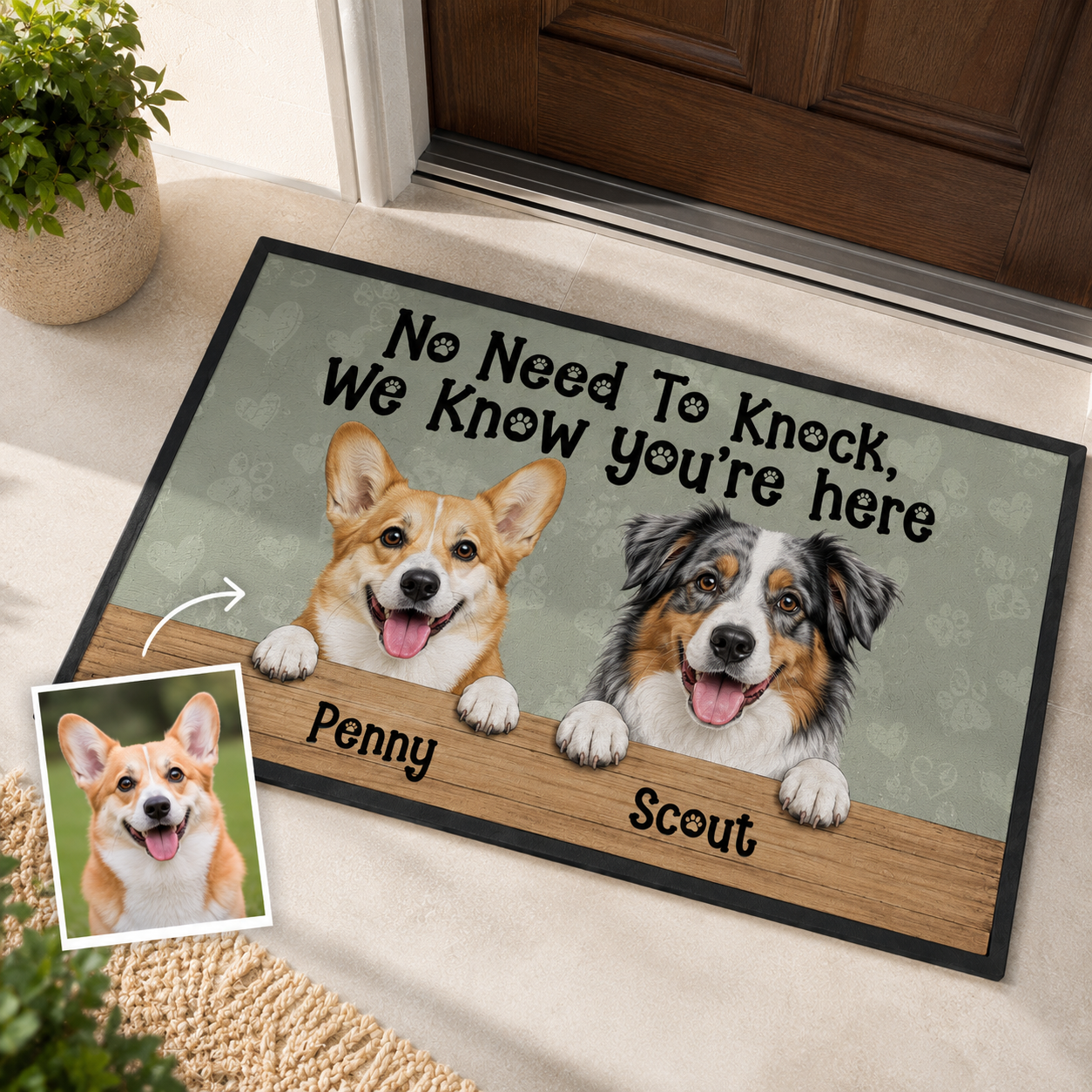 Custom Photo No Need To Knock We Know You're Here Dog Doormat | Photo Pet Doormat | Gift For Dog Lovers