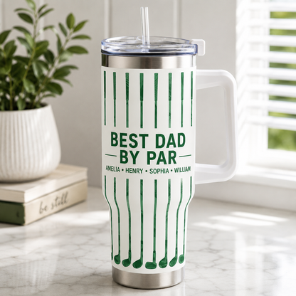 Custom Best Dad By Par 40oz Tumbler, Personalized Dad Tumbler, Father’s Day Gift TOM99
