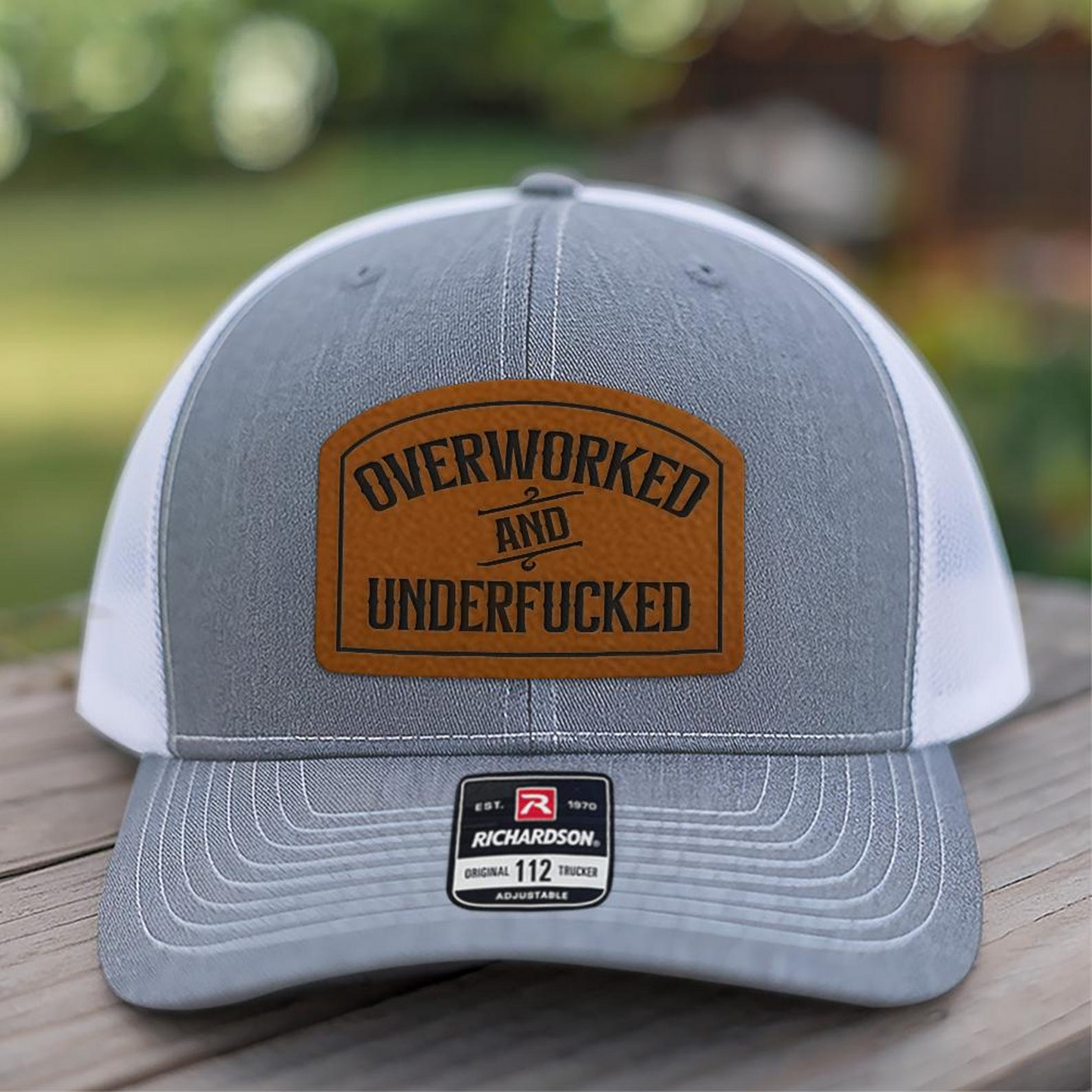 Overworked And Underf-cked Trucker Hat | Leather Patch Hat | Funny Gift Idea For Friend
