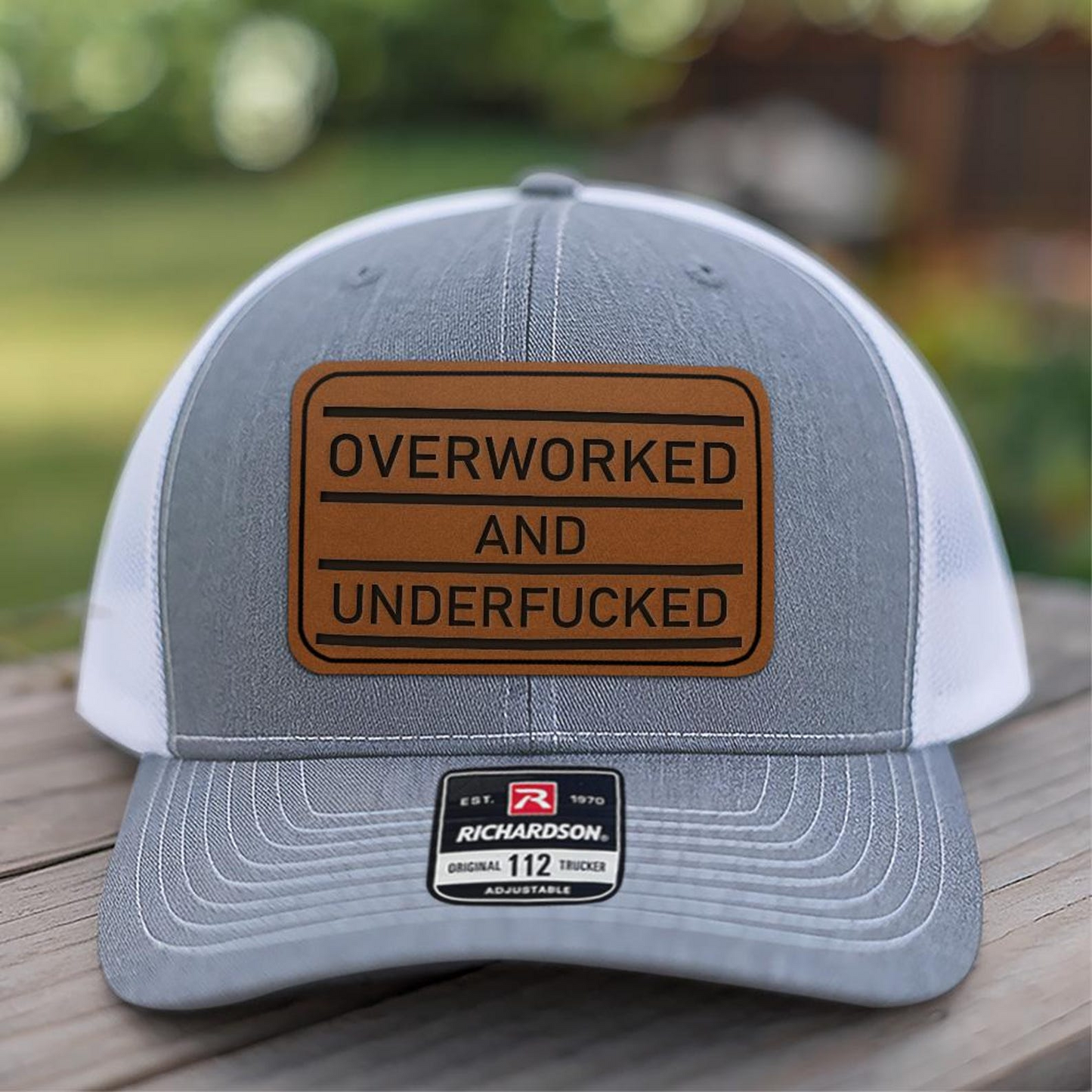 Overworked And Underf-cked Trucker Hat | Leather Patch Hat | Gift Idea For Friend