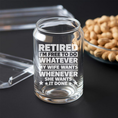 Retired I'm Free To Do Whatever Beer Can Glass 16 Oz | Retirement Gift | Beer Can Glass For Retirees