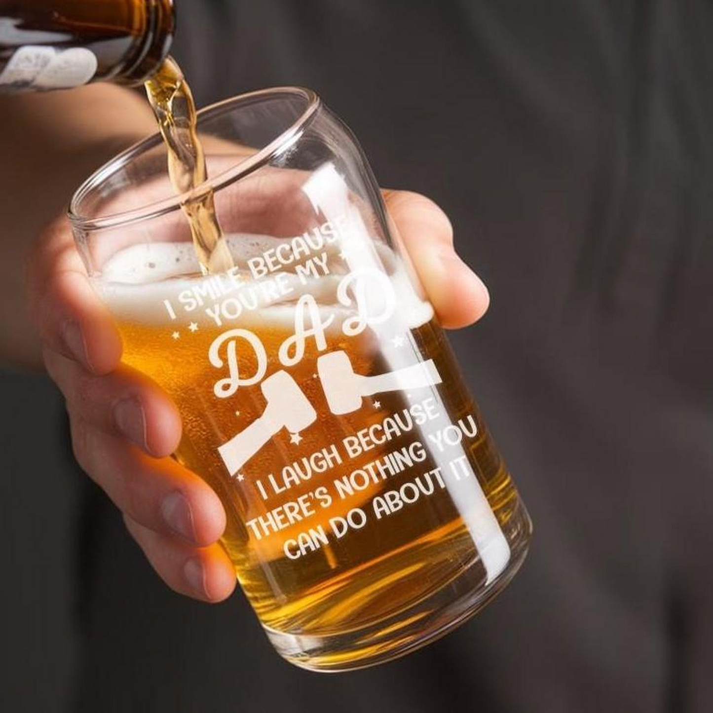 You Are My Dad Beer Can Glass 16oz | Father's Day Gift | Funny Gift Idea For Dad