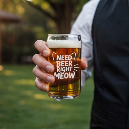 Need Beer Right Meow Beer Can Glass 16oz | Custom Beer Can Glass | Unique Gift Idea For Cat Lover