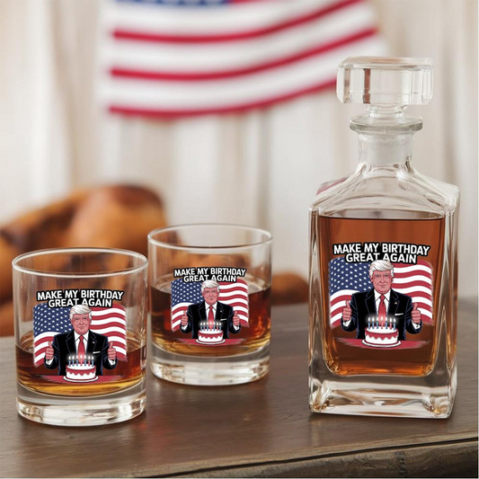 Make My Birthday Great Again Trump Decanter & Whiskey Glass Set | Patriotic Gift | Engraved Whiskey Decanter