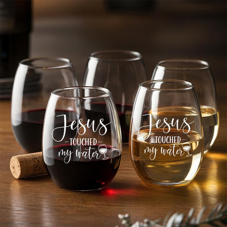 Jesus Touched My Water Wine Glass | Engraved Wỉne Glass | Gift For Friend