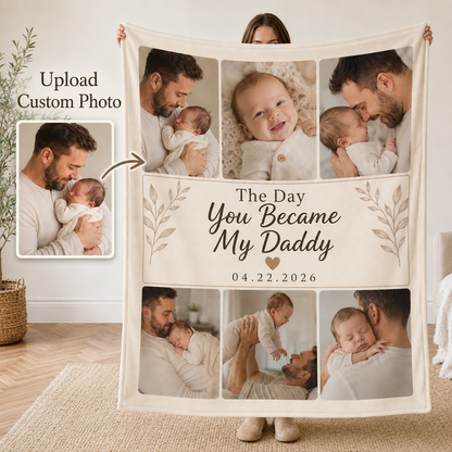 Custom My Daddy Photo Blanket, Personalized Dad Gifts | Gift For Dad TOM99