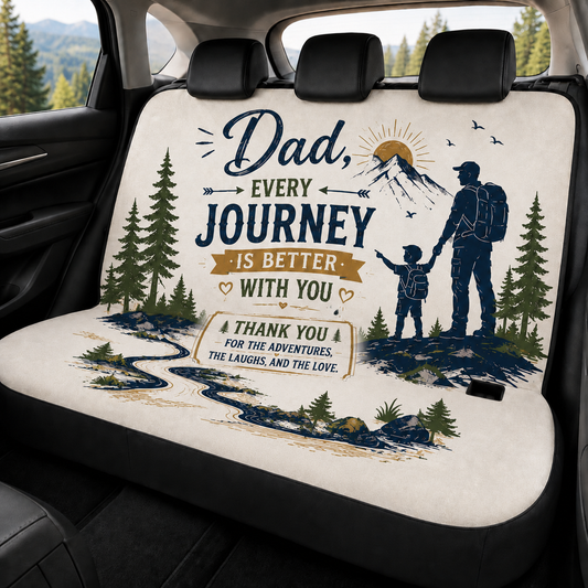 Personalized Dad Journey Car Rear Seat Cover, Custom Back Seat Protector For Dad, Gift For Dad TOM99