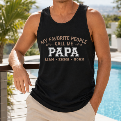 Custom Call Me Papa Tank Top, Personalized Dad Gifts | Gift For Dad, Grandpa TOM99