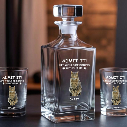 Custom Photo Life Would Be Boring Without Me Whiskey Glass | Personalized Gifts for Pet Loss | Gift For Pet Lover TND083