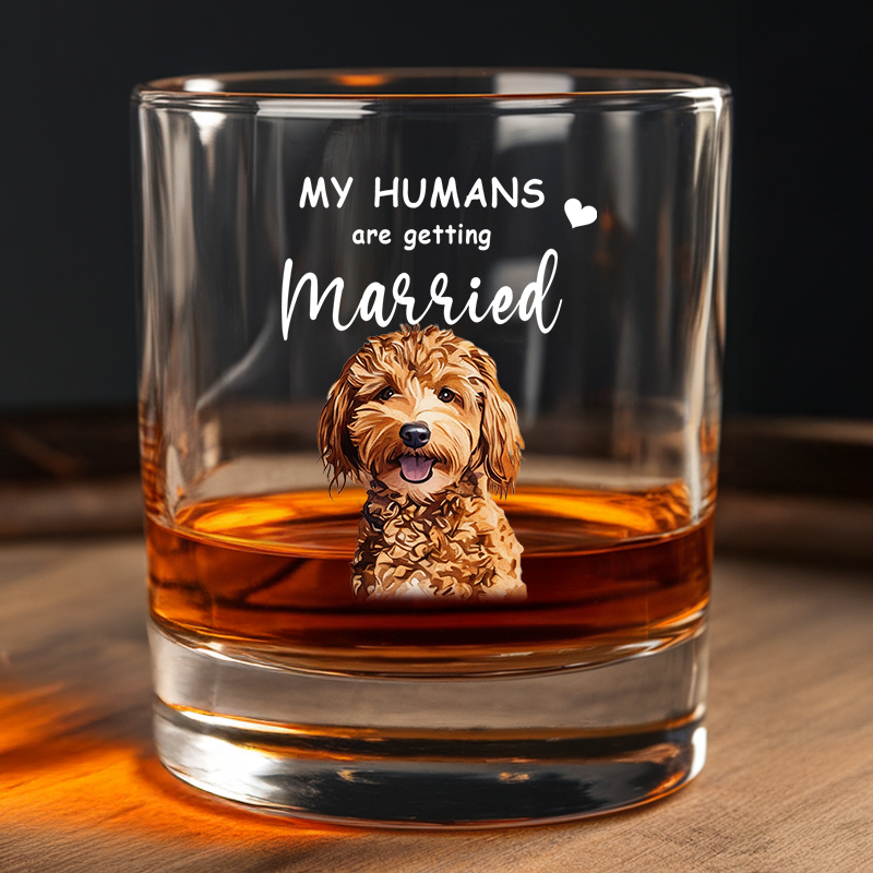 Custom Dog Engagement Gift, My Humans are Getting Married Whiskey Glass, Pet Engagement Gift, Engagement Gift, Custom Pet Wedding Gift TNG195