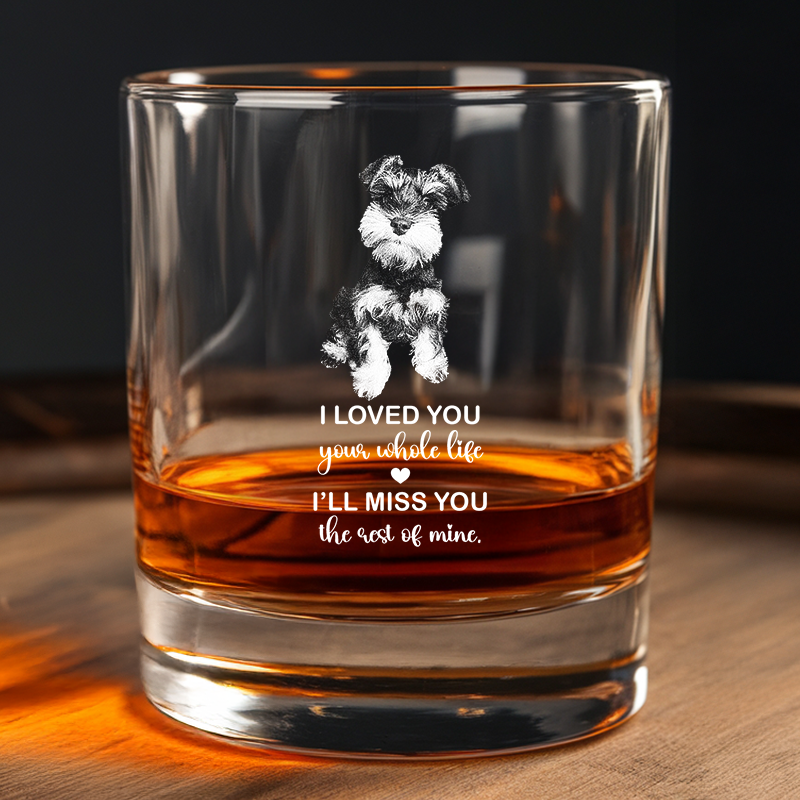 Custom Photo Dog Memorial Whiskey Glass Gift, I Loved You Your Whole Life, Pet Sympathy, Pet Loss, Cat Memorial, Loss of Dog Gift TNG202