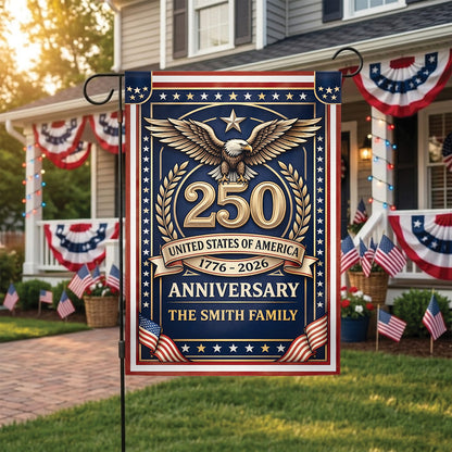 250 USA Anniversary Garden Flag 1776–2026, Patriotic Eagle Personalized Family Decor