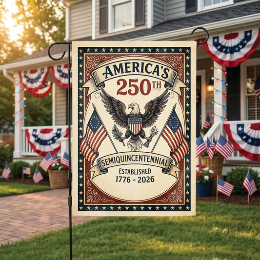America 250th Semiquincentennial Garden Flag 1776-2026, Patriotic USA Flag, Independence Day 4th of July Outdoor Decor