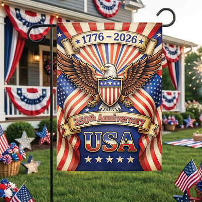 USA 250th Anniversary Garden Flag 1776–2026, Patriotic Eagle 4th of July Outdoor Decor