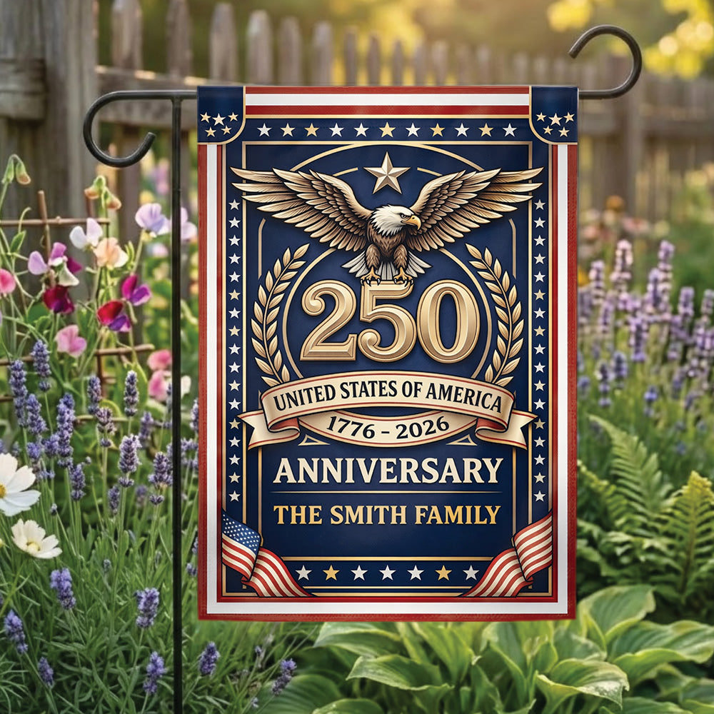 250 USA Anniversary Garden Flag 1776–2026, Patriotic Eagle Personalized Family Decor