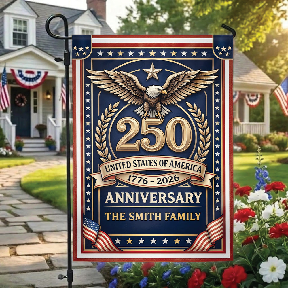250 USA Anniversary Garden Flag 1776–2026, Patriotic Eagle Personalized Family Decor